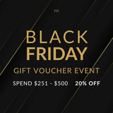 Black Friday Gift Voucher Event | $251- $500 - 20% OFF